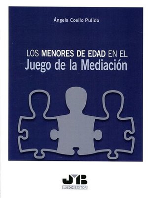 cover image of Los menores de edad en el juego de la mediación